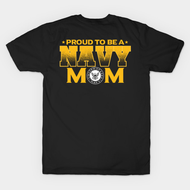 Proud Navy Mom T Shirt Military Mom Proud Navy Mom Military Mom T Shirt Teepublic 